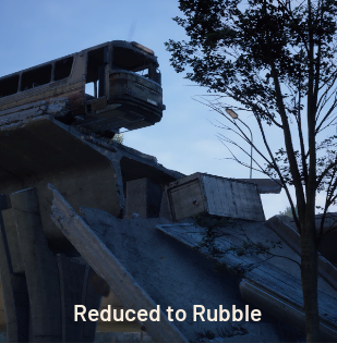Reduced to Rubble